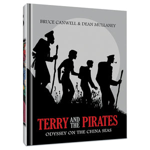 Terry and the Pirates: The Master Collection BUNDLE, vol. 1 & vol. 13