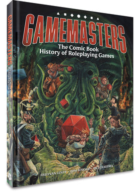 Gamemasters: The Comic Book History of Roleplaying Games