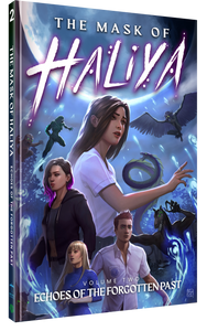 The Mask of Haliya: Echoes of the Forgotten Past
