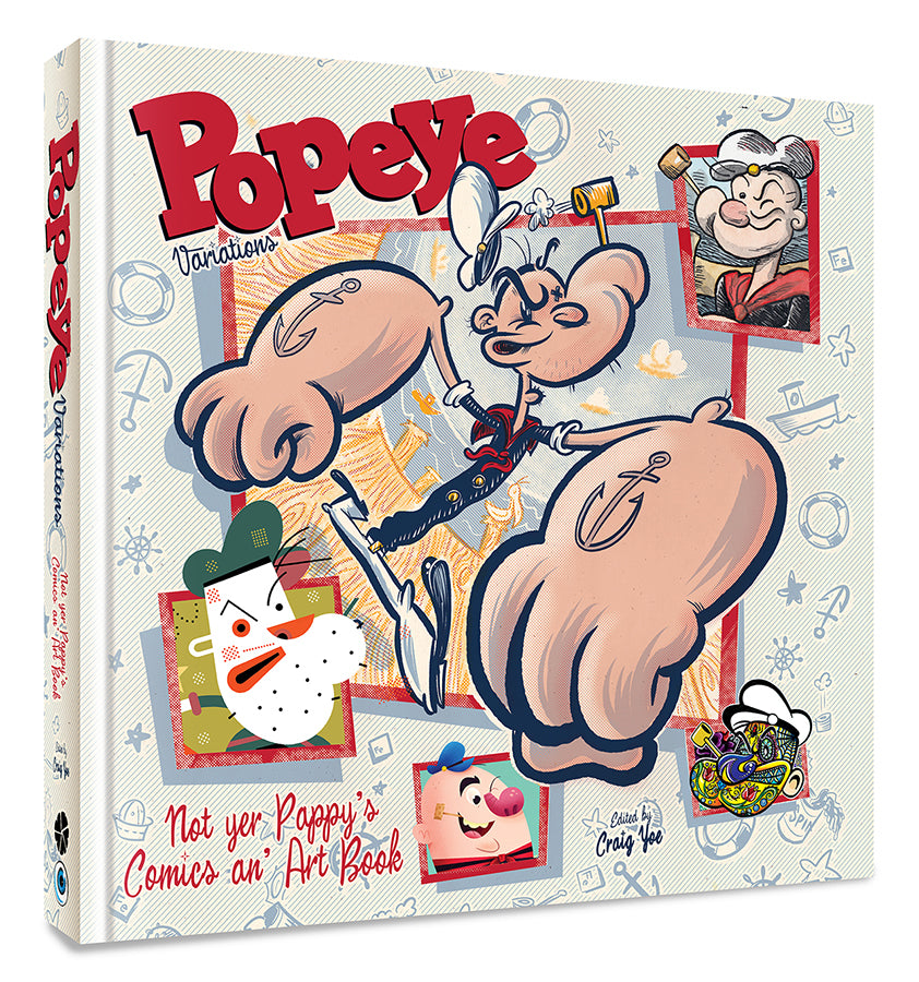 新着 Popeye Variations: Book Art an' Comics Pappy's yer Not 小物