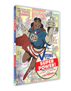 Voting is Your Super Power!