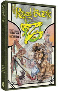 The Royal Book Of Oz - The Clover Press Edition