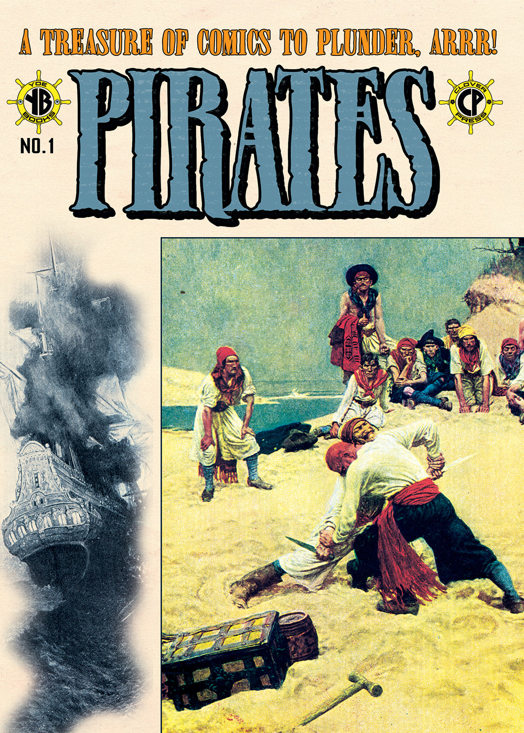 Pirates: A Treasure Of Comics To Plunder, Arrr! *EXCLUSIVE HOWARD
